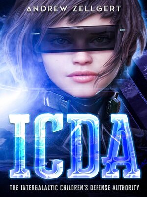 cover image of The Intergalactic Children's Defense Authority